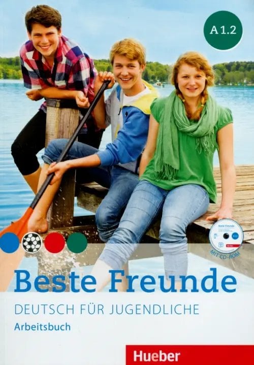 Beste Freunde: Arbeitsbuch A1.2 mit CD (+ CD-ROM)