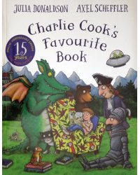 Charlie Cook's Favourite Book. 15th Anniversary Edition
