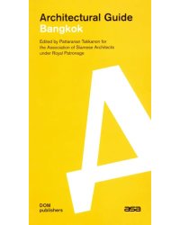 Architectural guide. Bangkok