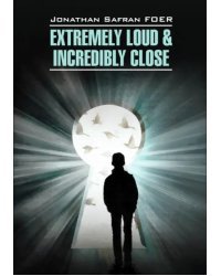 Extremely loud &amp; incredibly close