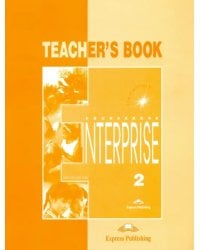 Enterprise 2. Elementary. Teacher's Book