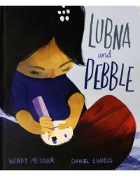 Lubna and Pebble