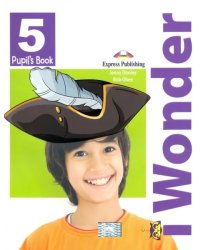 iWonder 5. Pupil's Book