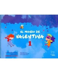 El mundo de Valentina 1. Libro del alumno