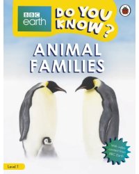Do You Know? Level 1 - BBC Earth Animal Families