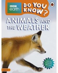 Animals and the Weather. Level 2