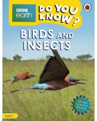 Do You Know? Birds and Insects  (Level 1)