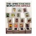 Unretouched Women. Eve Arnold, Abigail Heyman, Susan Meiselas