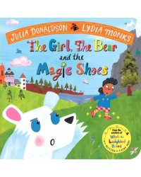 The Girl, the Bear and the Magic Shoes