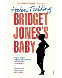 Bridget Jones's Baby. The Diaries