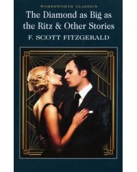Diamond as Big as the Ritz &amp; Other Stories