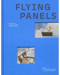 Flying Panels. How Concrete Panels Changed the World