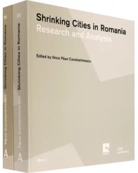 Shrinking Cities in Romania (количество томов: 2)
