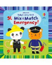 Baby's Very First Mix and Match Emergency! Board Book