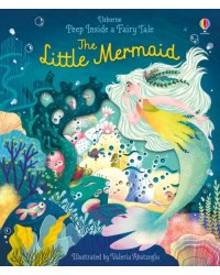 Peep Inside a Fairy Tale. The Little Mermaid
