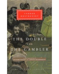 The Double and The Gambler