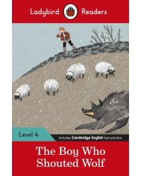 The Boy Who Shouted Wolf