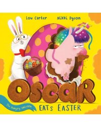 Oscar the Hungry Unicorn Eats Easter