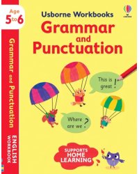 Grammar and Punctuation. Ages 5 to 6