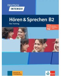 Deutsch intensiv. Horen und Sprechen B2. Buch + Audio