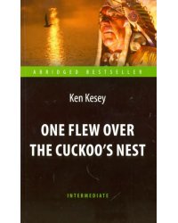 One Flew over the Cuckoo`s Nest