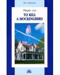 To Kill a Mockingbird