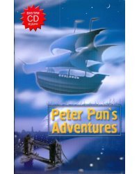 Peter Pan's Adventures (+CD) (+ Audio CD)