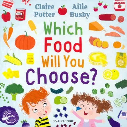 Which Food Will You Choose?