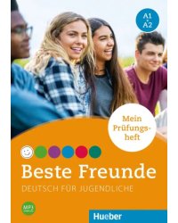 Beste Freunde A1+A2. Mein Pruefungsheft