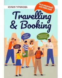 Travelling &amp; Booking