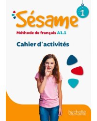 Sesame 1. Cahier d'activites