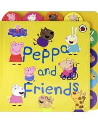 Peppa and Friends (tabbed board book)