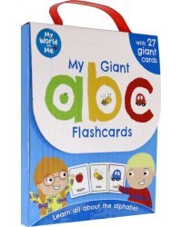My World and Me: My Giant ABC Flashcards