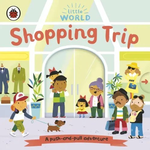 Shopping Trip. Board Book