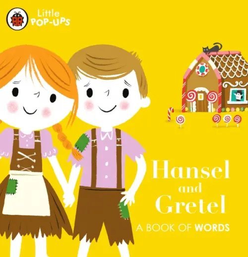 Hansel and Gretel. Board book