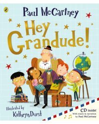 Hey Grandude! (+ Audio CD)