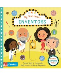 My First Heroes: Inventors. Board book