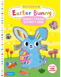 Easter Bunny. Sparkly Sticker Activity Book