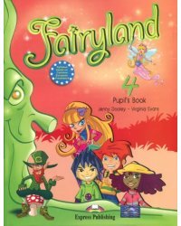 Fairyland 4. Pupil's Book