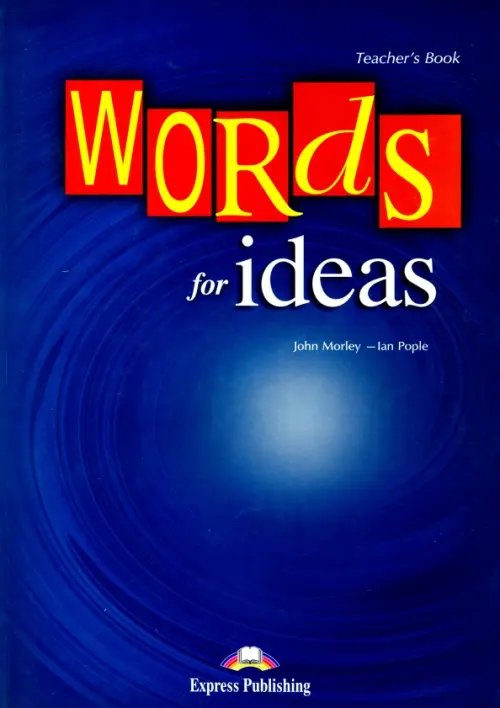 Words for ideas. Teacher's Book