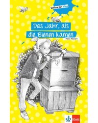 Das Jahr, als die Bienen kamen