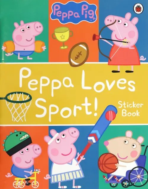 Peppa Pig: Peppa Loves Sport! Sticker Book