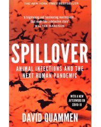 Spillover: The Next Human Pandemic