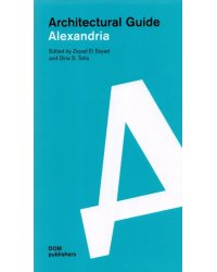 Alexandria. Architectural Guide