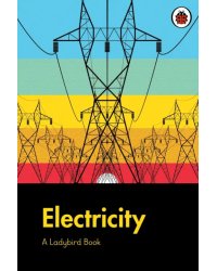 A Ladybird Book: Electricity