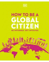 How to be a Global Citizen