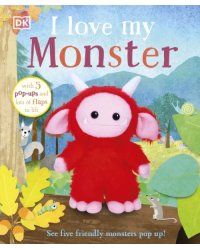 I Love My Monster. Board book