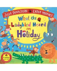 What the Ladybird Heard on Holiday