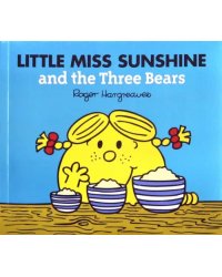 Little Miss Sunshine and the Three Bears