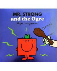 Mr. Strong and the Ogre